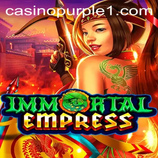 ImmortalEmpress: An Epic Journey into a Mystical World