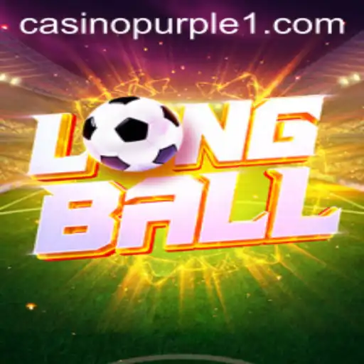 Explore the Exciting World of LongBall: A Comprehensive Guide