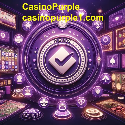 A Importância do 'Jogo Justo' no CasinoPurple