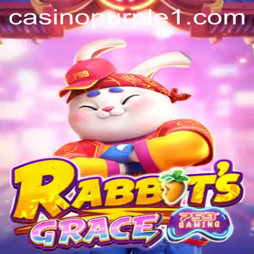 Embarking on an Adventure with RabbitsGrace: A Unique Blend of Strategy and Storytelling