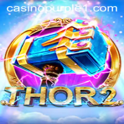 Discover the Thrilling World of Thor2: An Epic Gaming Experience
