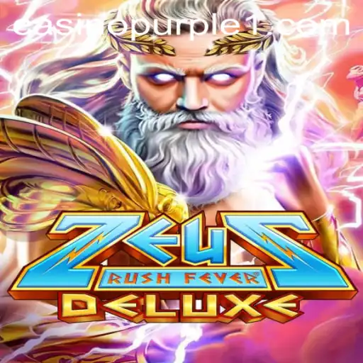 ZeusRushFeverDeluxe: An Epic Adventure in the Gaming World
